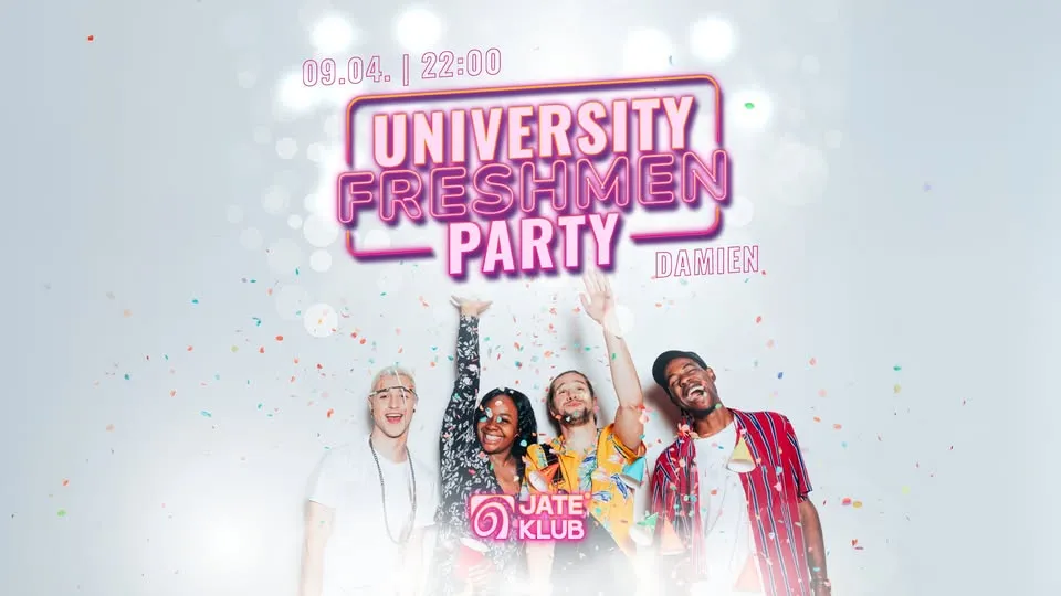 University Freshman Party // Damien @JATE Club