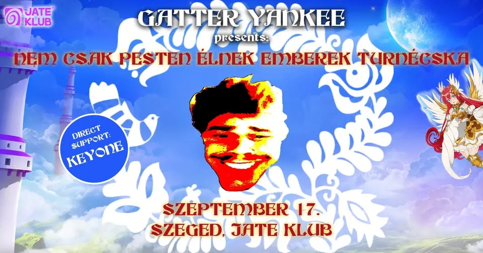 GATTER YANKEE - NIJE SAMO NAJBOLJI LJUDI ŽIVE U TUNETICI // JATE KLUB